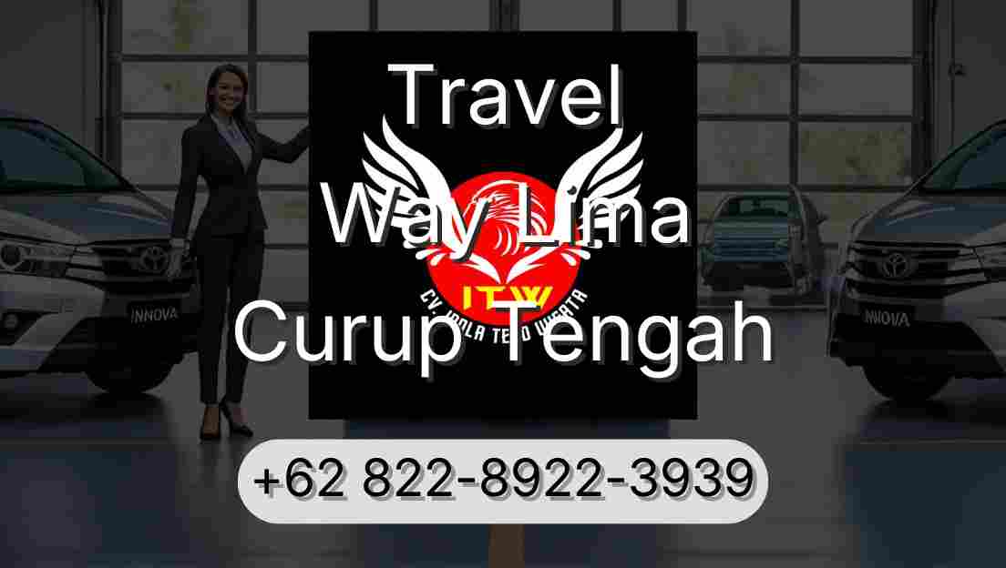 Travel Way Lima Curup Tengah