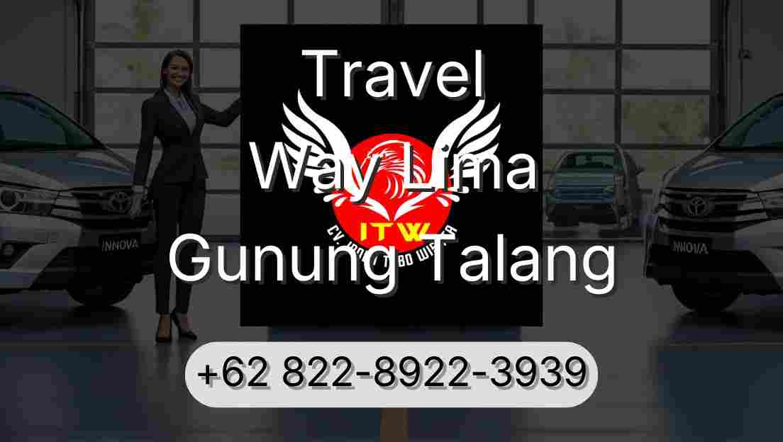 Travel Way Lima Gunung Talang