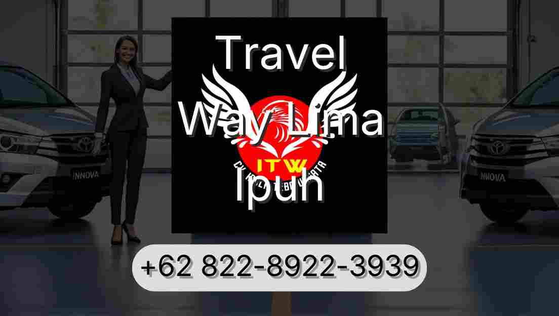 Travel Way Lima Ipuh