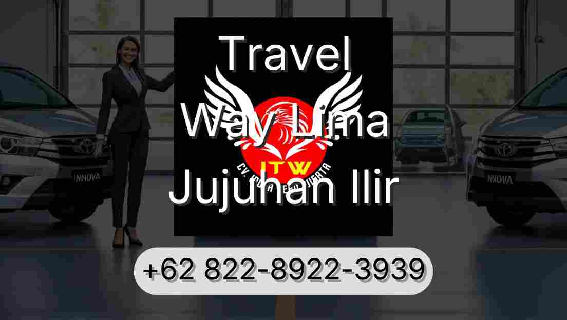 Travel Way Lima Jujuhan Ilir