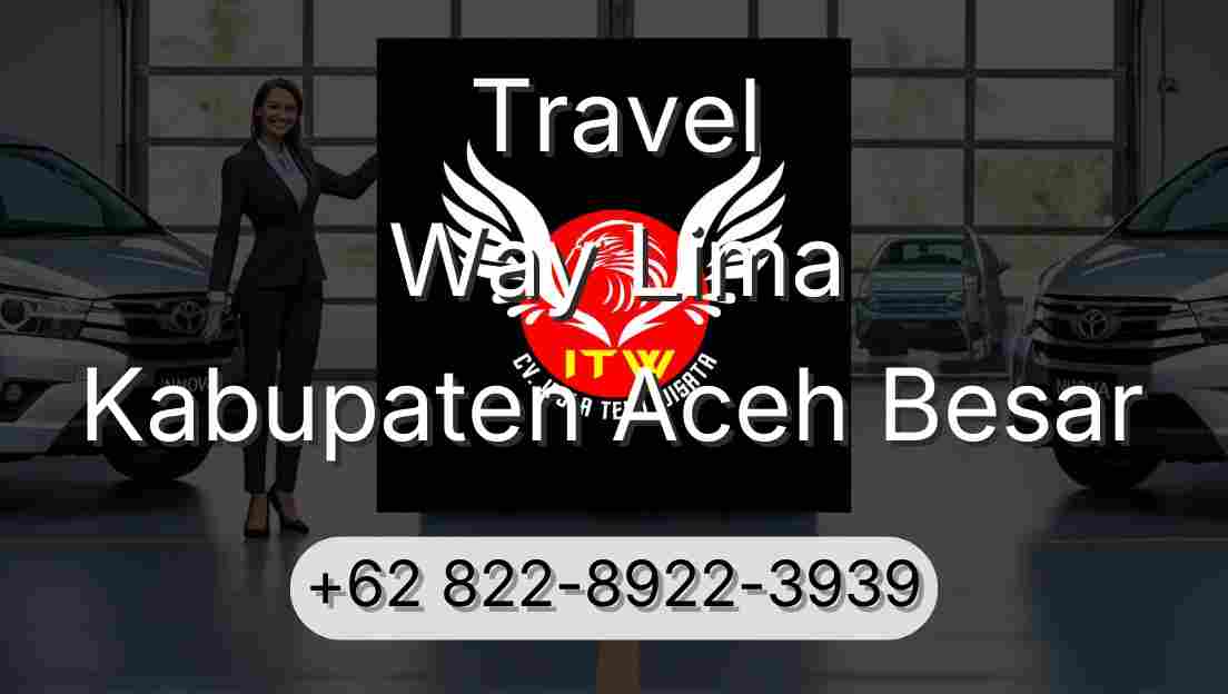 Travel Way Lima Kabupaten Aceh Besar