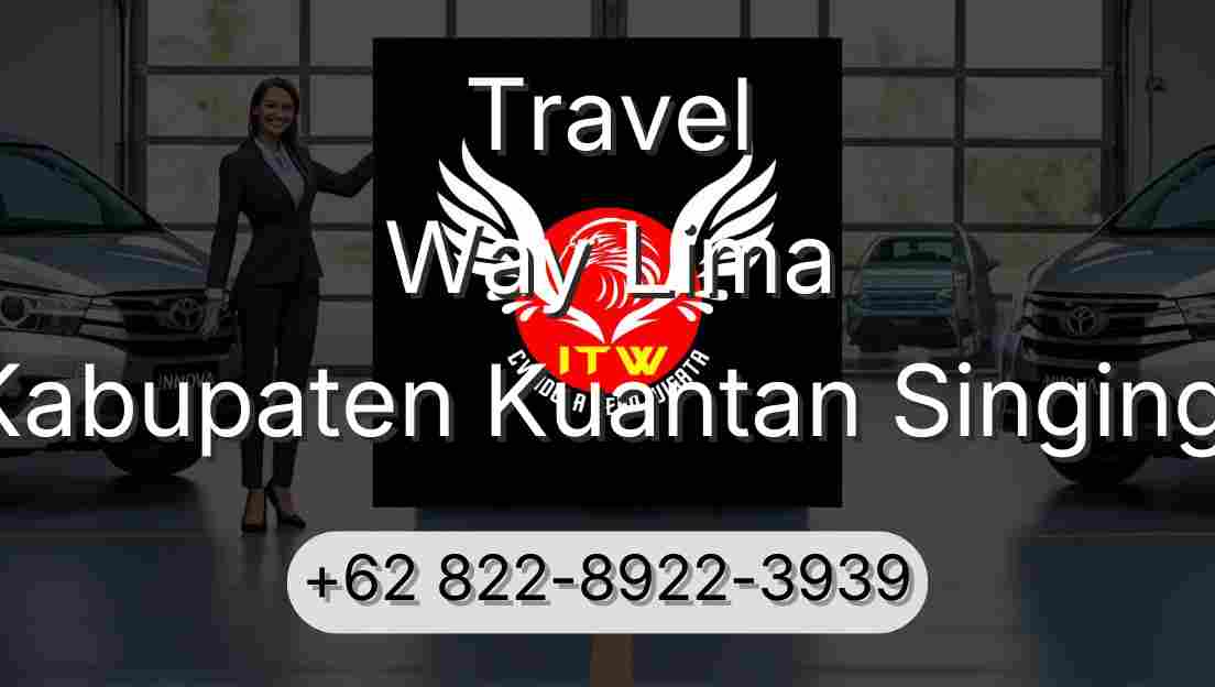 Travel Way Lima Kabupaten Kuantan Singingi