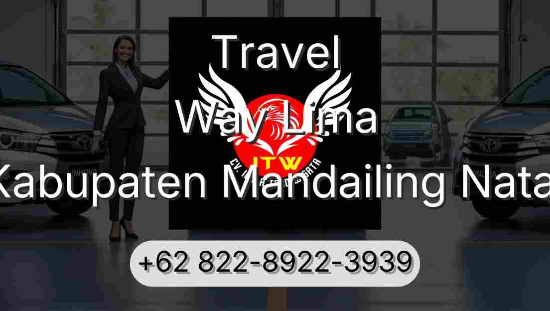 Travel Way Lima Kabupaten Mandailing Natal