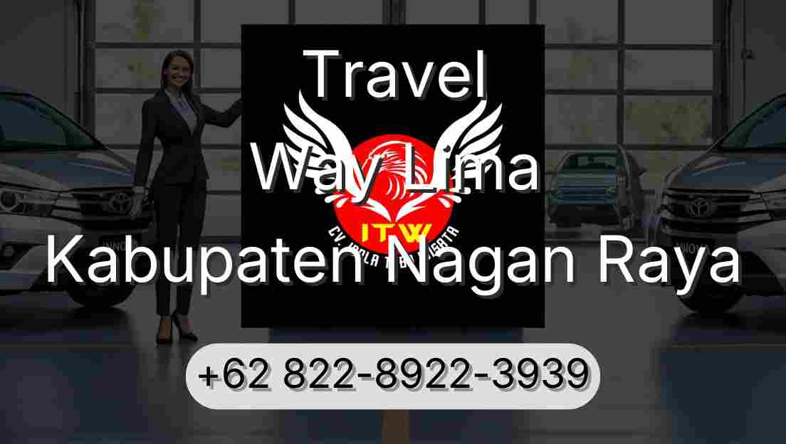 Travel Way Lima Kabupaten Nagan Raya