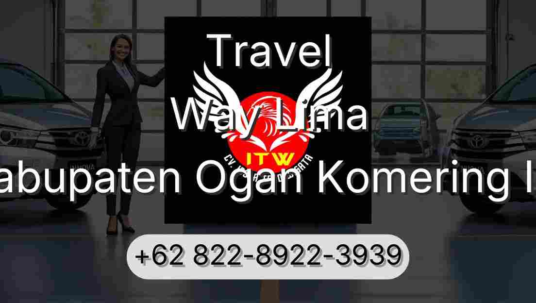 Travel Way Lima Kabupaten Ogan Komering Ilir