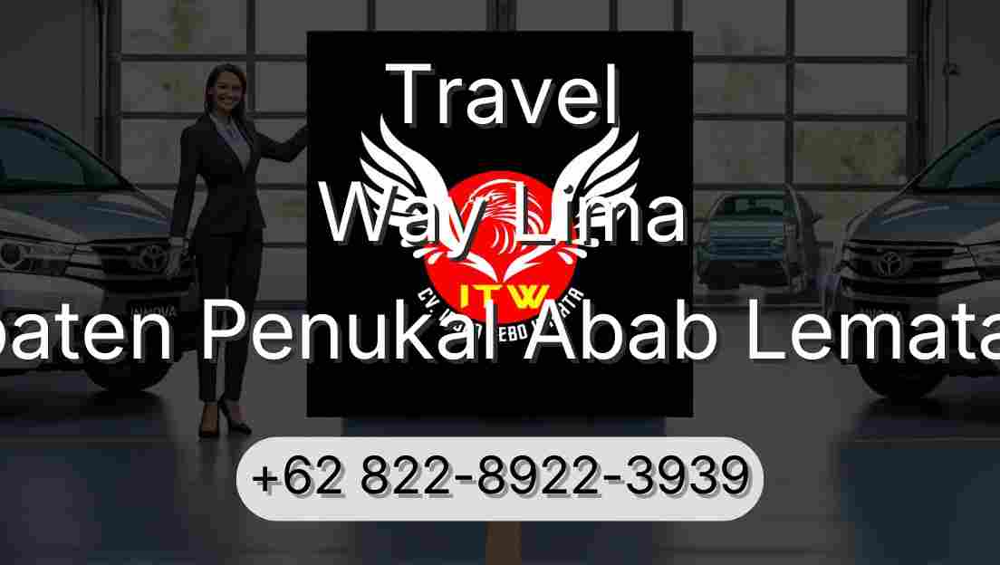 Travel Way Lima Kabupaten Penukal Abab Lematang Ilir