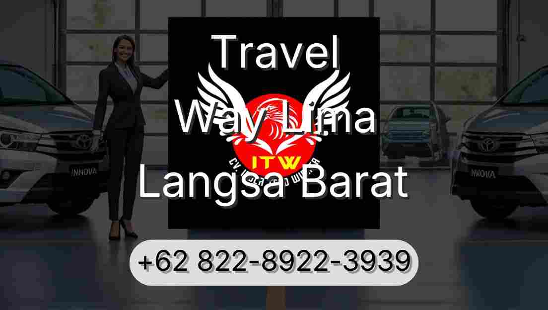 Travel Way Lima Langsa Barat