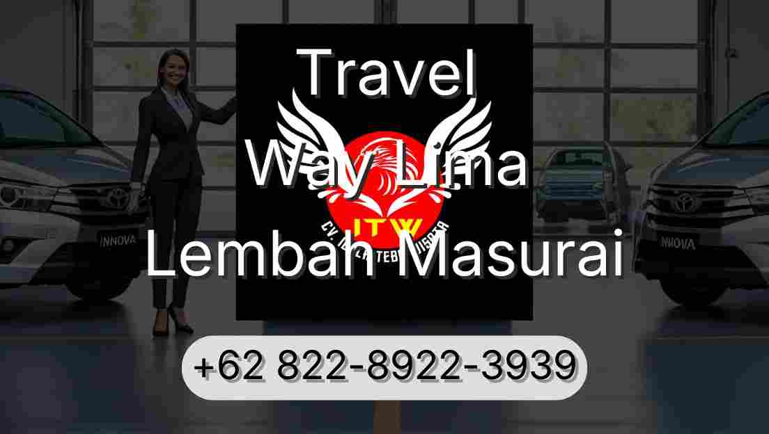 Travel Way Lima Lembah Masurai