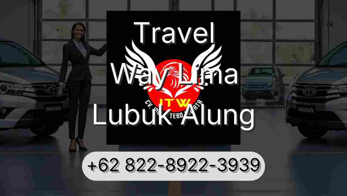 Travel Way Lima Lubuk Alung