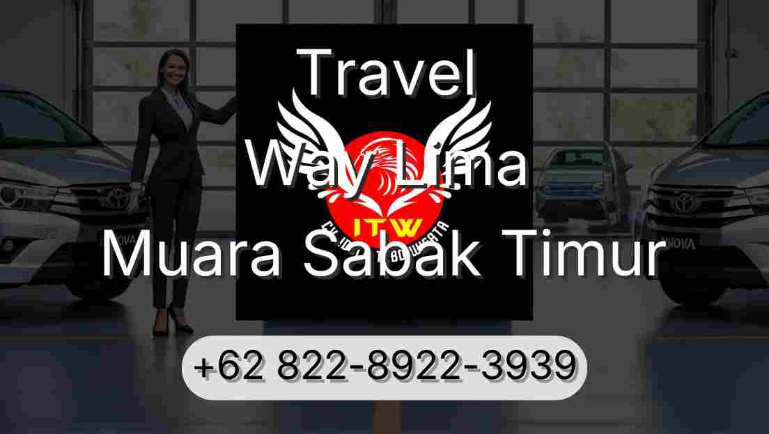 Travel Way Lima Muara Sabak Timur