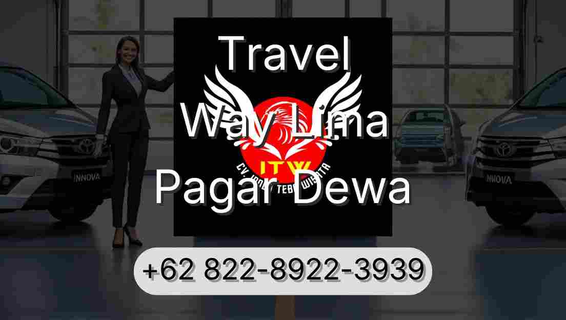 Travel Way Lima Pagar Dewa