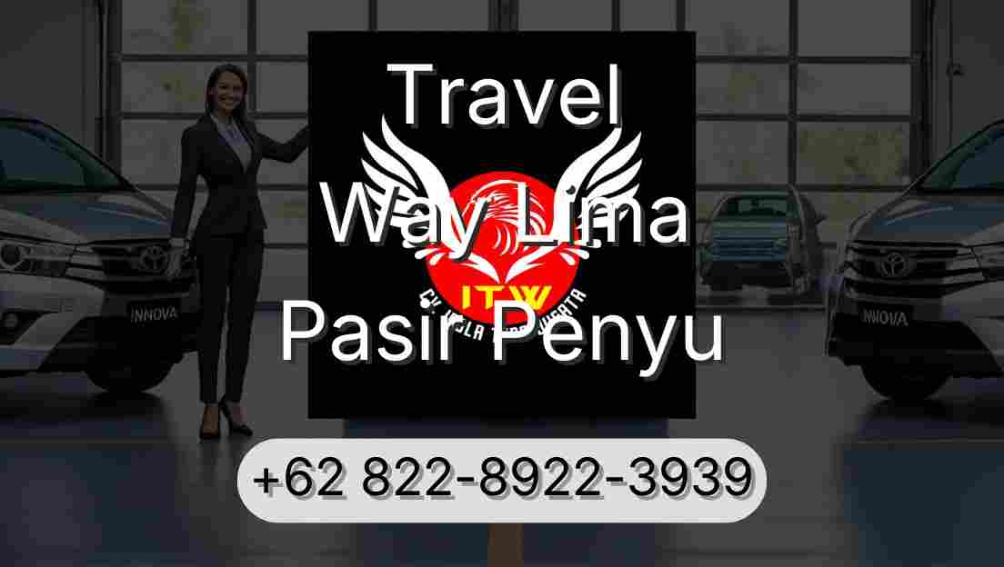 Travel Way Lima Pasir Penyu
