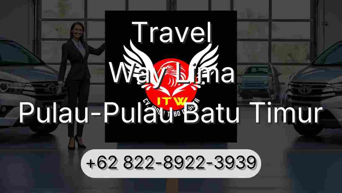 Travel Way Lima Pulau-Pulau Batu Timur