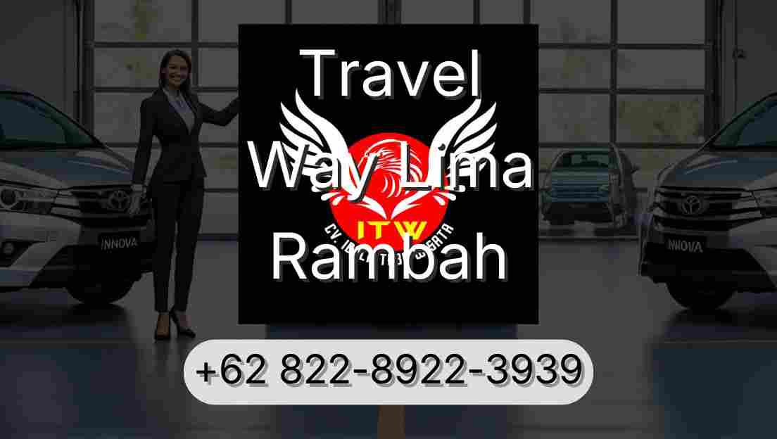 Travel Way Lima Rambah