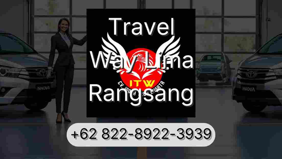 Travel Way Lima Rangsang