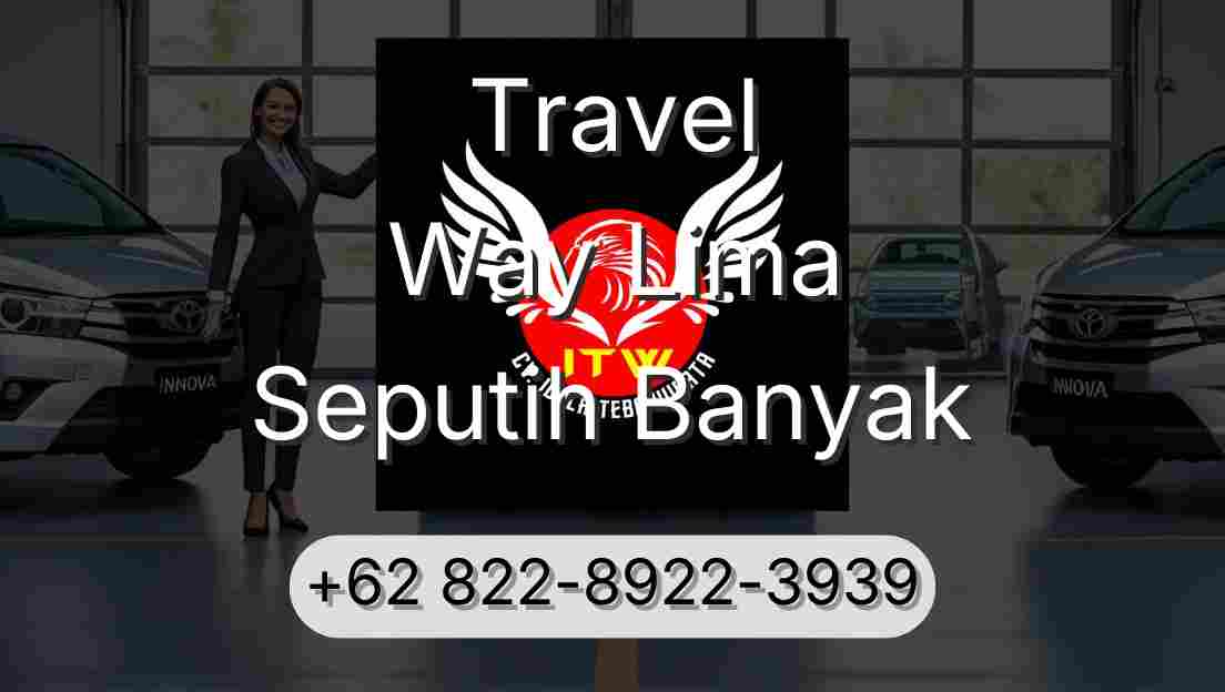 Travel Way Lima Seputih Banyak