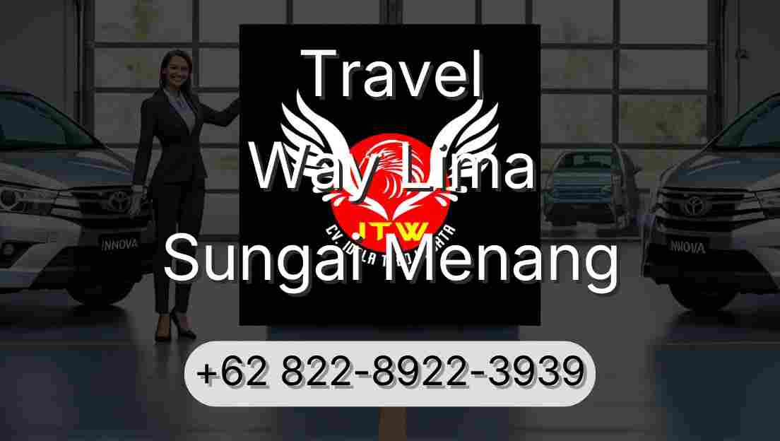 Travel Way Lima Sungai Menang