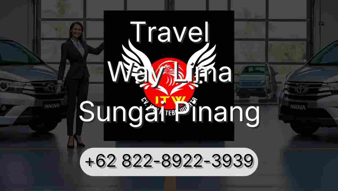 Travel Way Lima Sungai Pinang