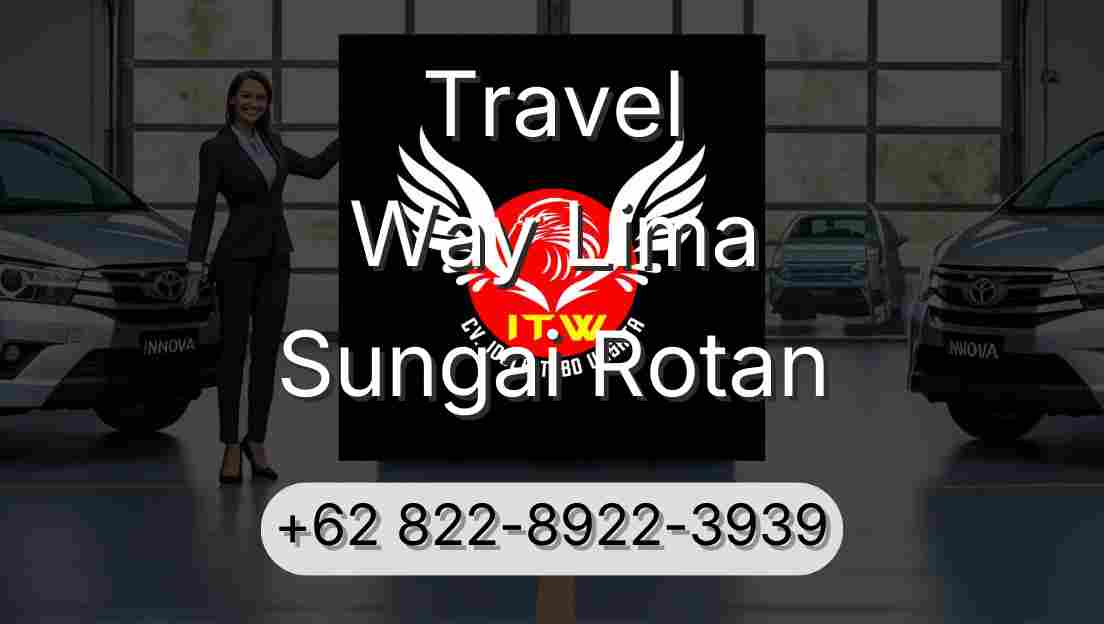 Travel Way Lima Sungai Rotan