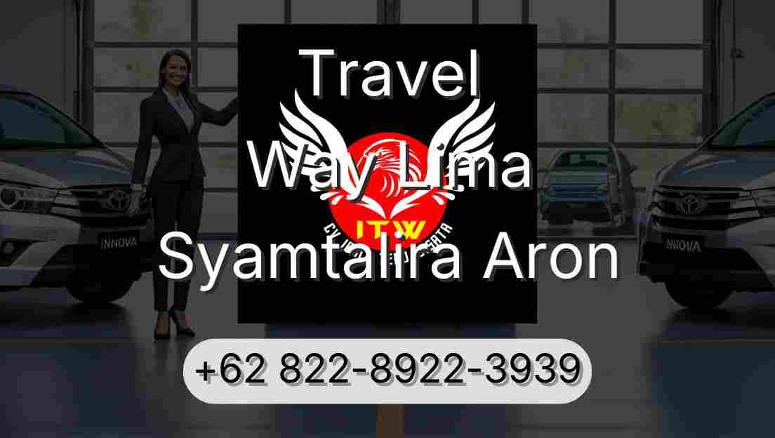 Travel Way Lima Syamtalira Aron