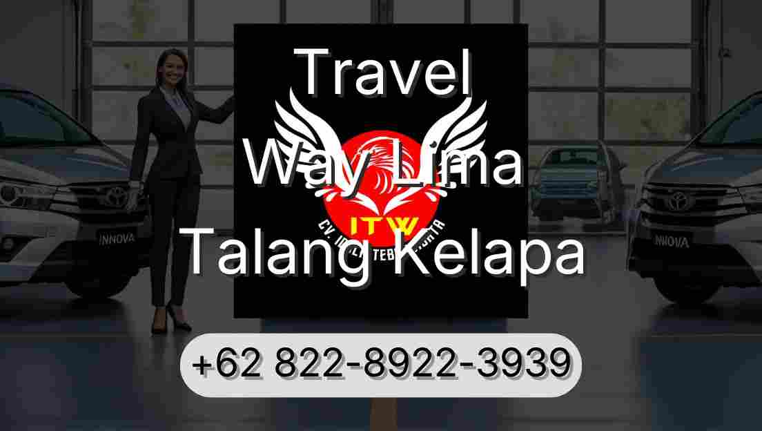 Travel Way Lima Talang Kelapa