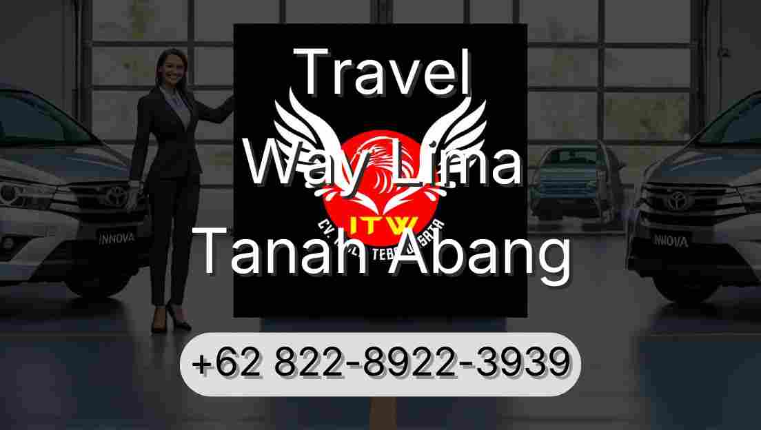 Travel Way Lima Tanah Abang