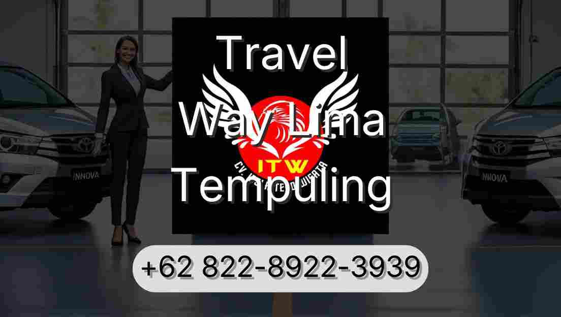 Travel Way Lima Tempuling