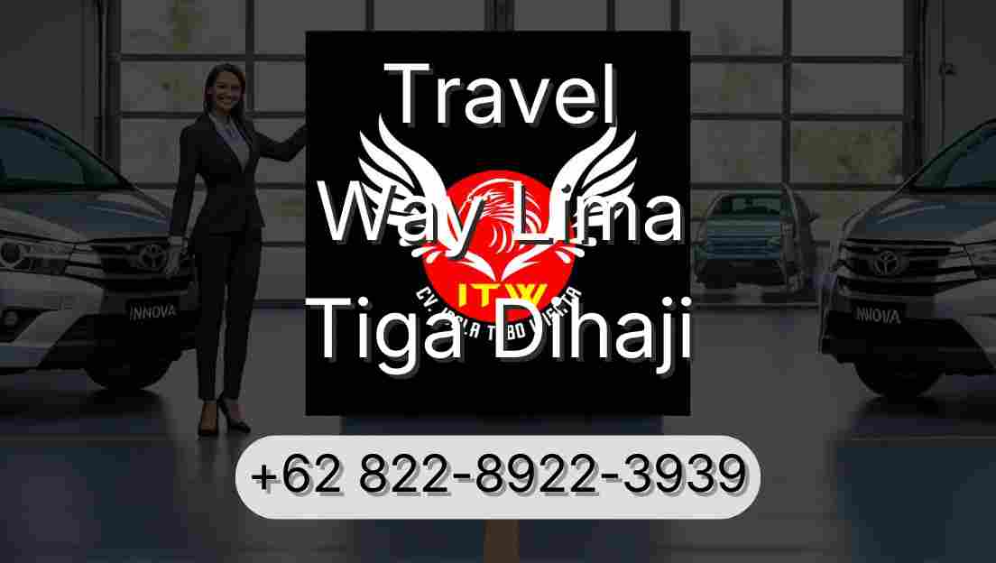 Travel Way Lima Tiga Dihaji