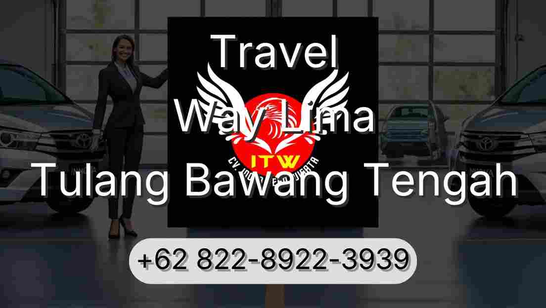 Travel Way Lima Tulang Bawang Tengah