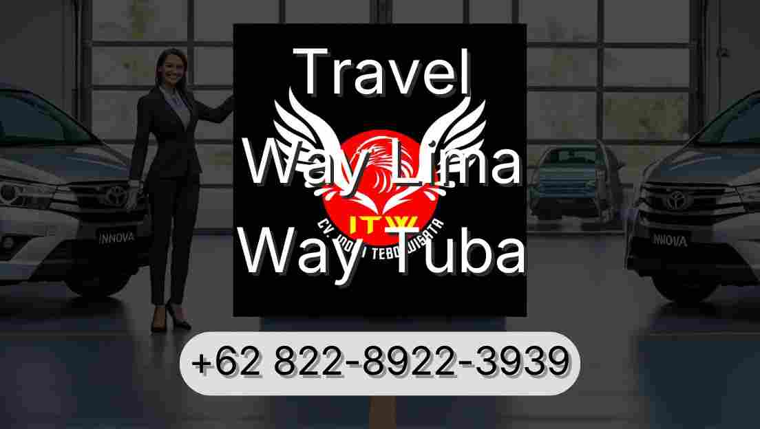 Travel Way Lima Way Tuba