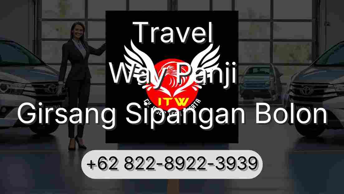 Travel Way Panji Girsang Sipangan Bolon
