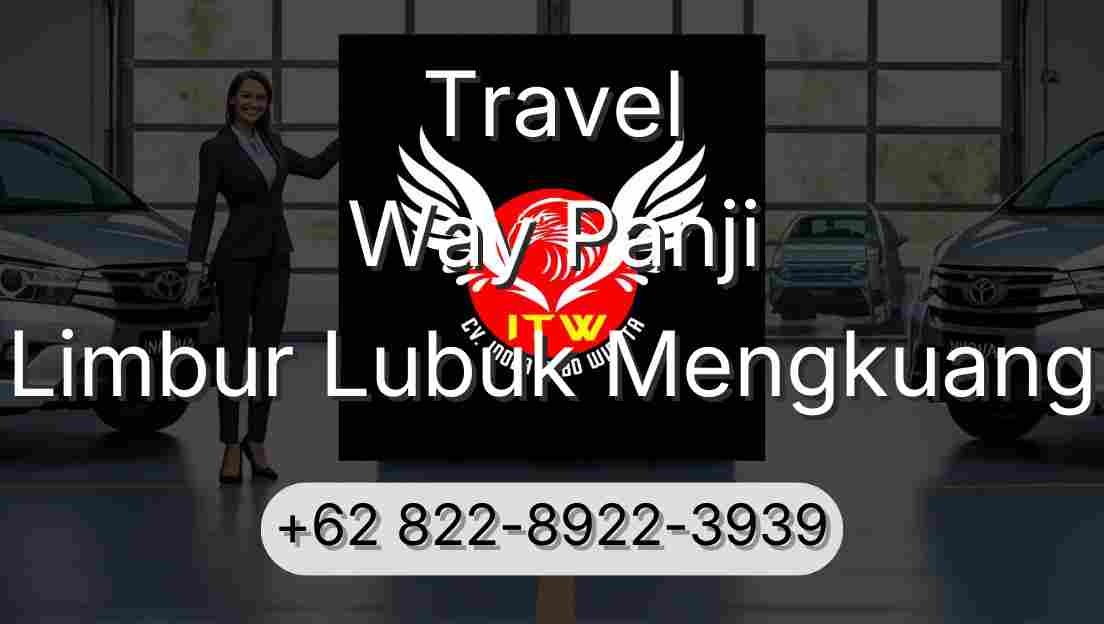 Travel Way Panji Limbur Lubuk Mengkuang