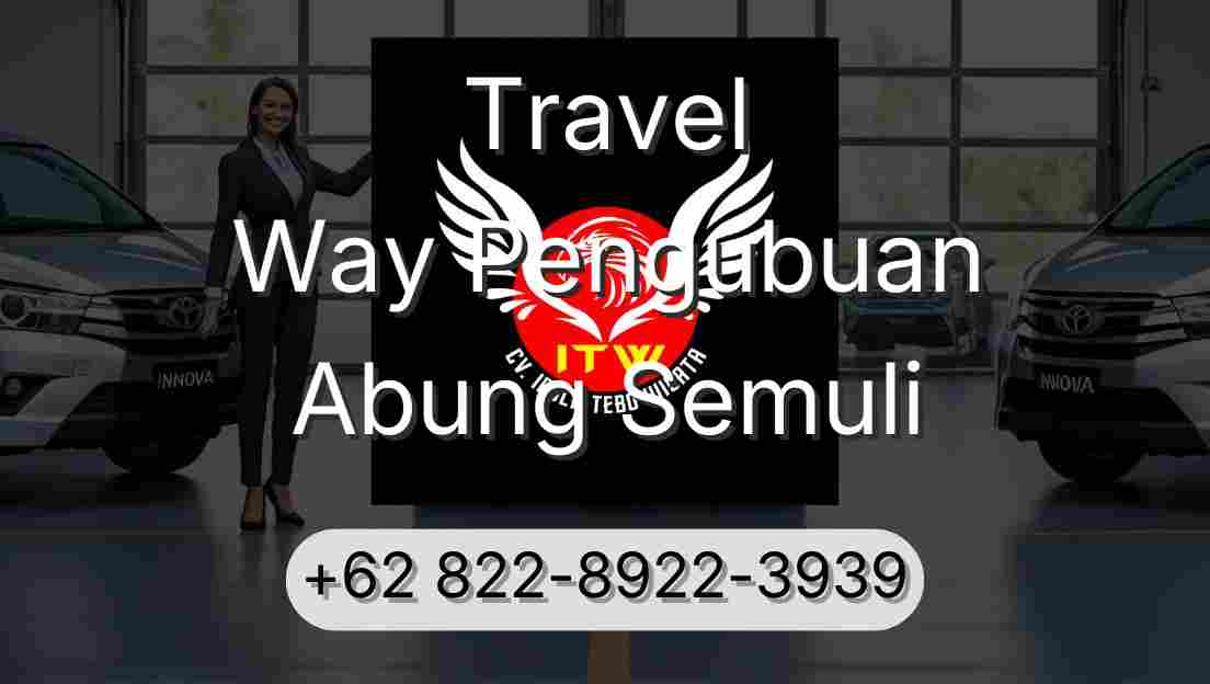 Travel Way Pengubuan Abung Semuli