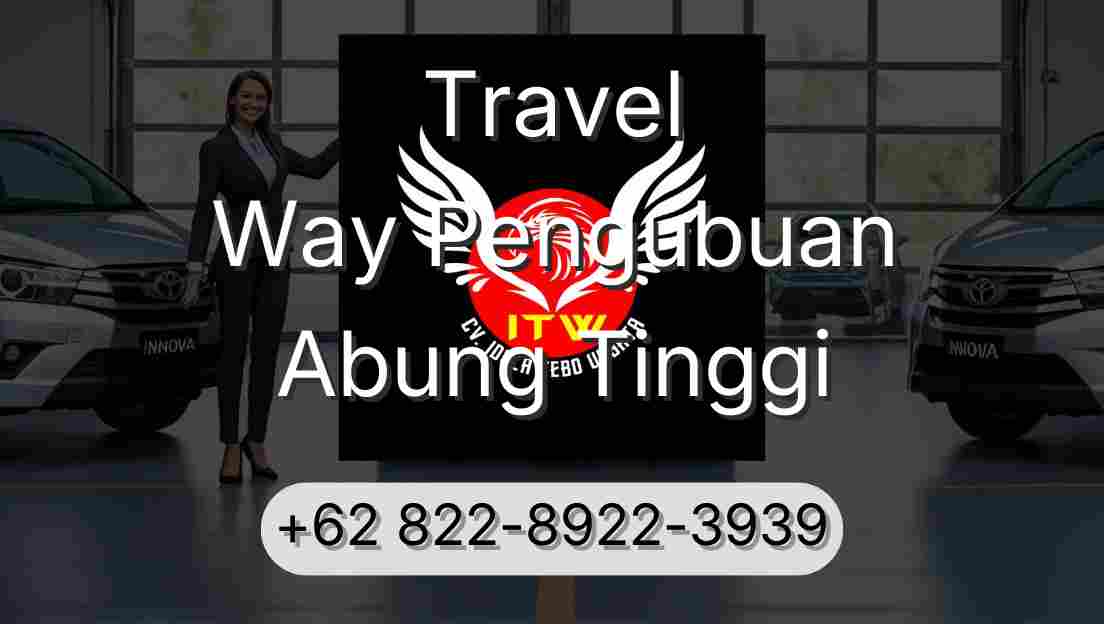 Travel Way Pengubuan Abung Tinggi