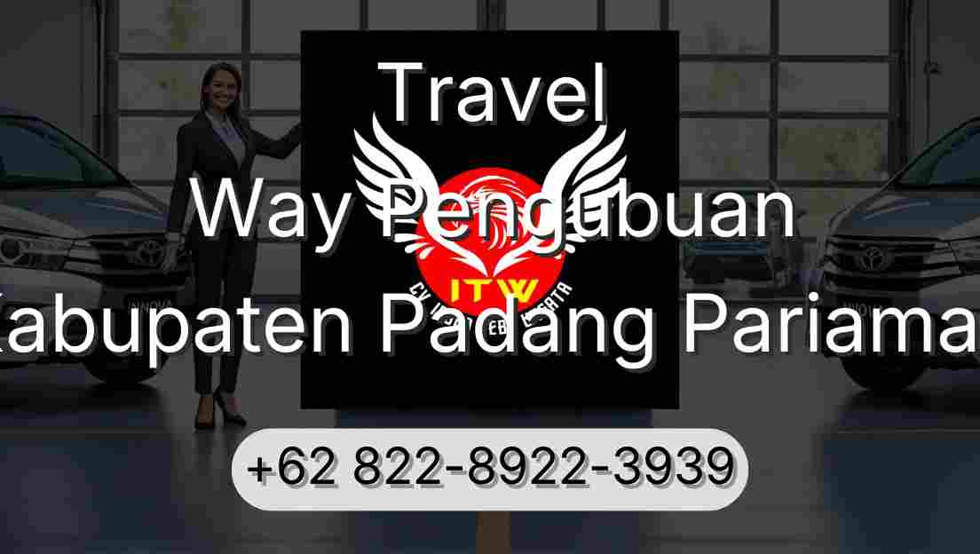 Travel Way Pengubuan Kabupaten Padang Pariaman