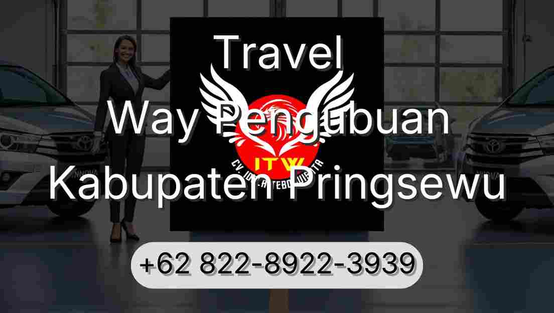 Travel Way Pengubuan Kabupaten Pringsewu