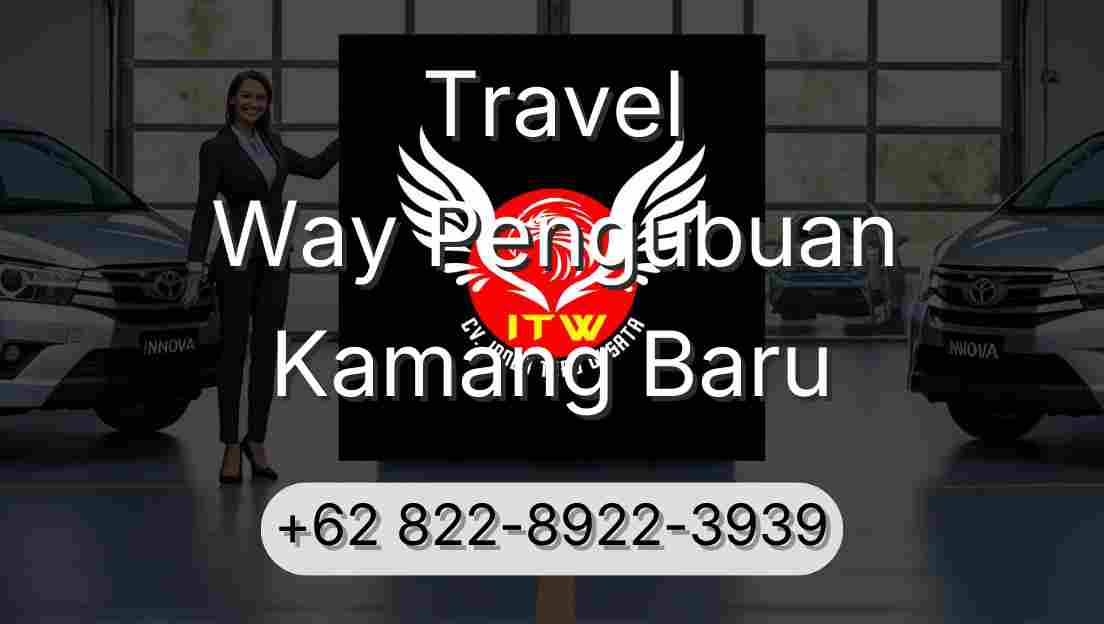 Travel Way Pengubuan Kamang Baru