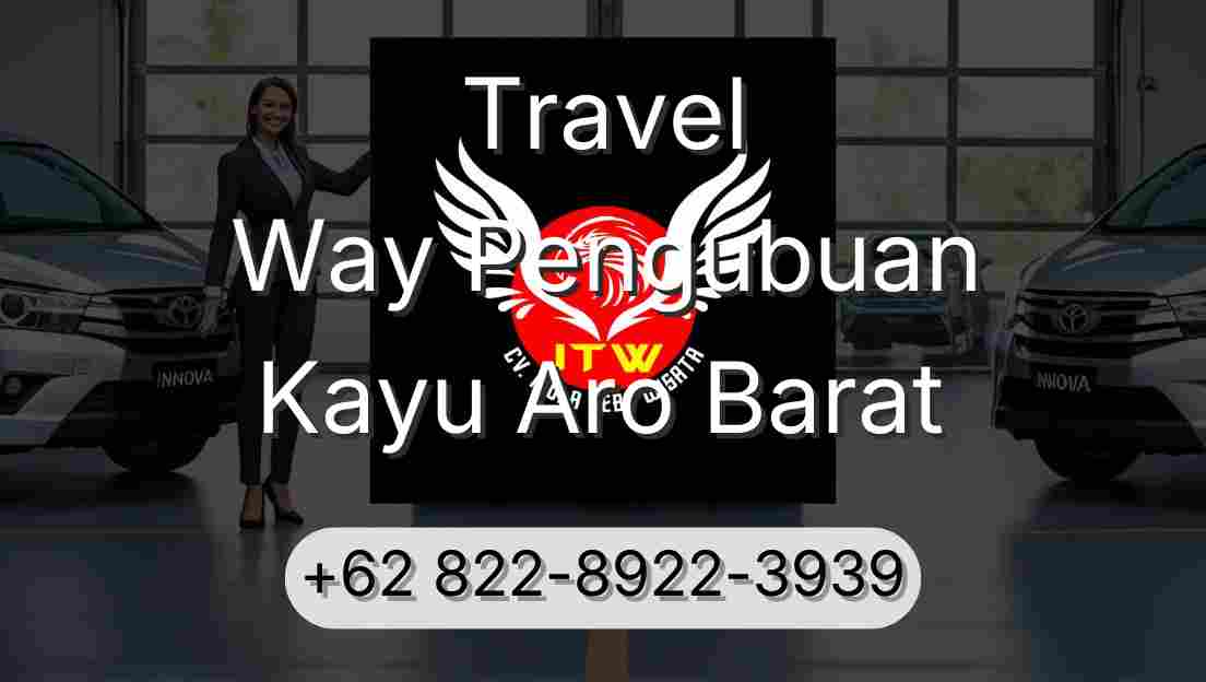 Travel Way Pengubuan Kayu Aro Barat