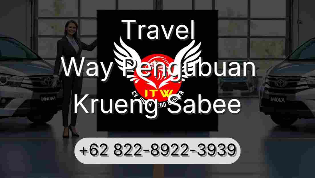 Travel Way Pengubuan Krueng Sabee