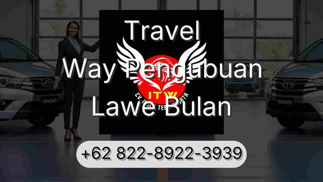 Travel Way Pengubuan Lawe Bulan