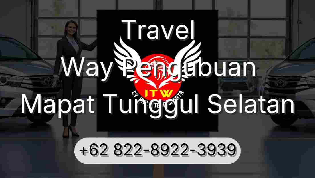 Travel Way Pengubuan Mapat Tunggul Selatan