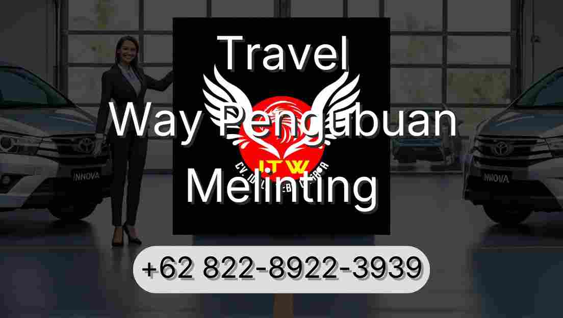 Travel Way Pengubuan Melinting