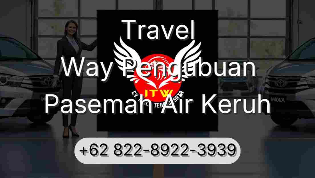 Travel Way Pengubuan Pasemah Air Keruh