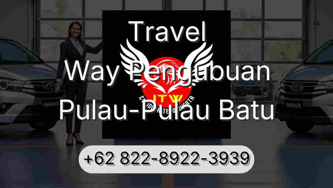 Travel Way Pengubuan Pulau-Pulau Batu
