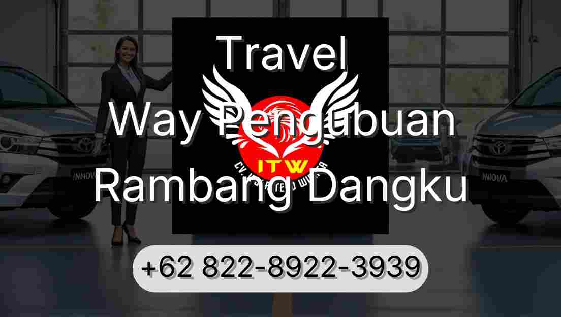 Travel Way Pengubuan Rambang Dangku