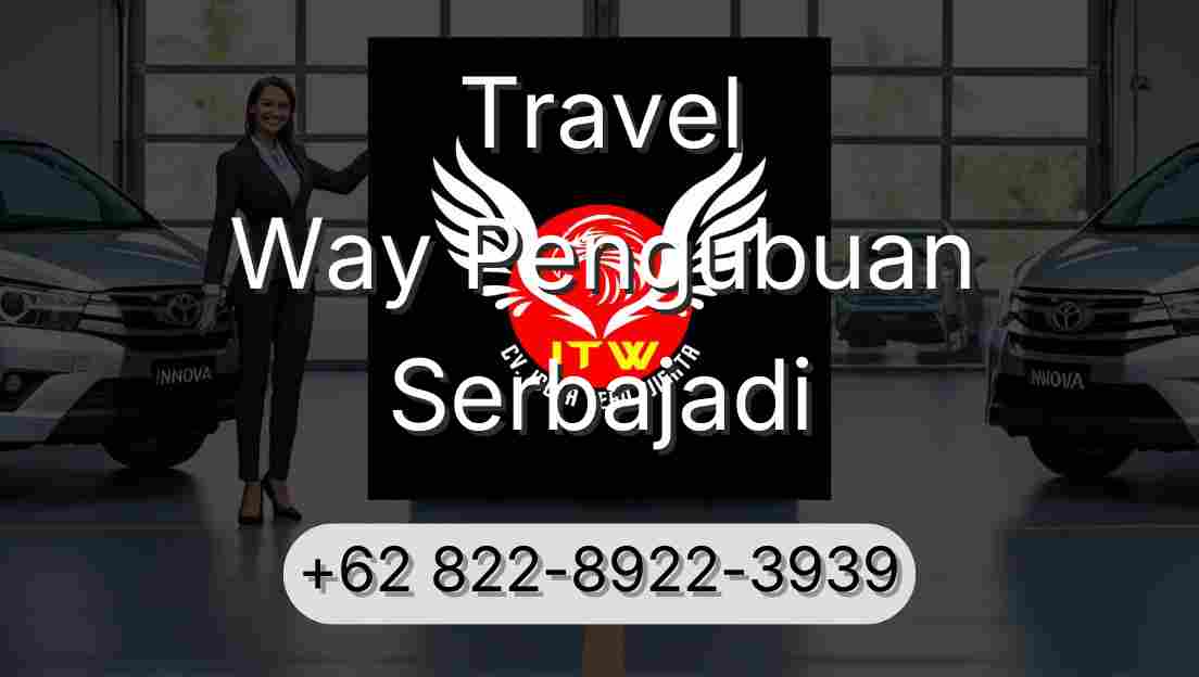 Travel Way Pengubuan Serbajadi