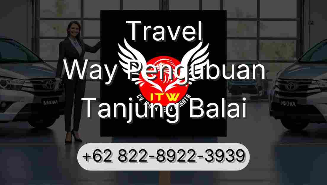 Travel Way Pengubuan Tanjung Balai