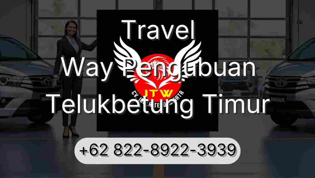 Travel Way Pengubuan Telukbetung Timur
