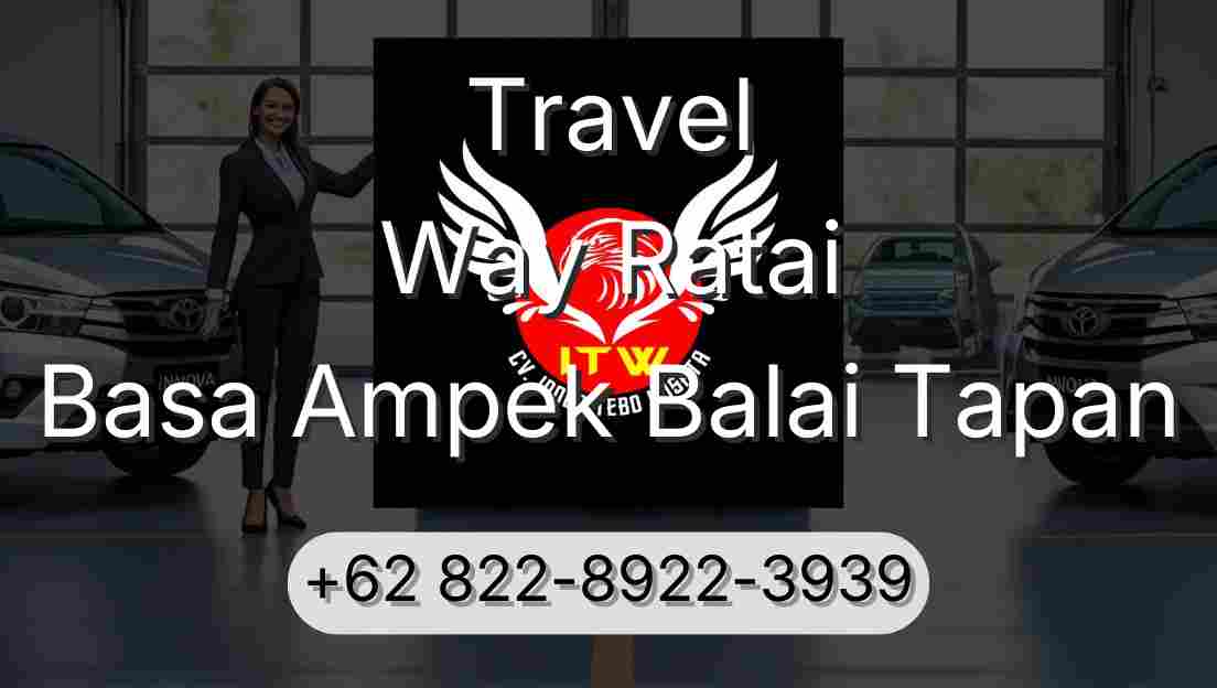 Travel Way Ratai Basa Ampek Balai Tapan