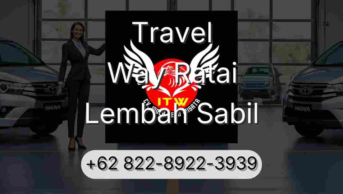 Travel Way Ratai Lembah Sabil
